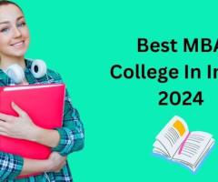 Top 10 MBA Colleges In India For Administration Programs