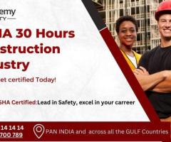 OSHA 30 Hours Construction Course | Gulf Academy of Safety