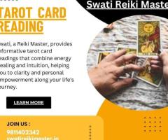 Swati Reiki Master, offers tarot card reading in Delhi for spiritual clarity and guidance.