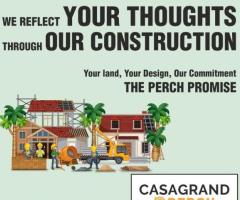 Best Builders in Chennai for Individual Houses – Casagrand Perch